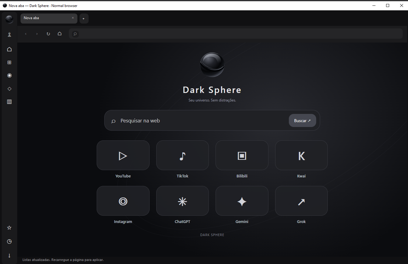 Interface real do Dark Sphere no modo Normal, com tema escuro, barra lateral e atalhos na página inicial